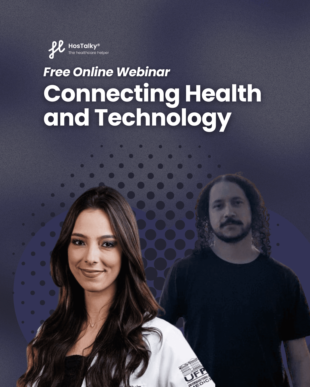 Watch now our Webinar: Connecting Health and Technology